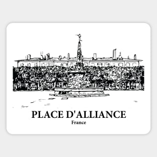 Place d'Alliance - France Magnet